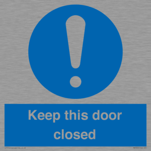 Keep this door closed